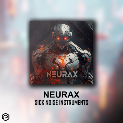 Neurax - Sick Noise Instruments