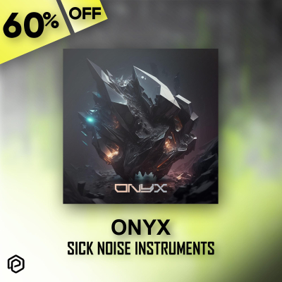 ONYX - Sick Noise Instruments