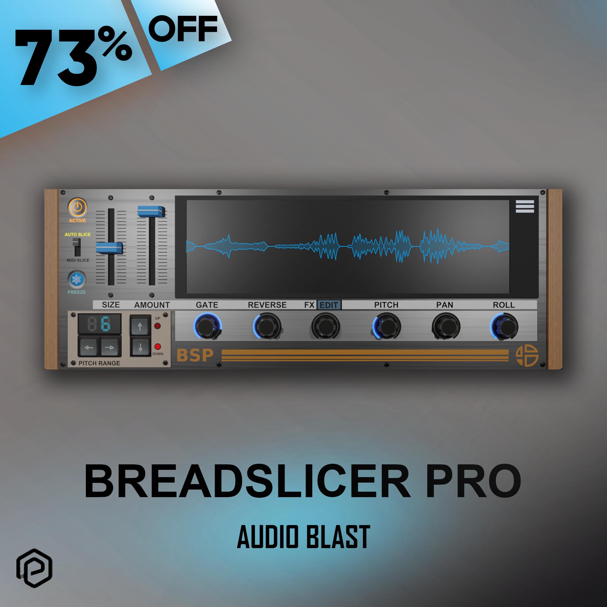 Audio Blast - BreadSlicer Pro - Black Friday