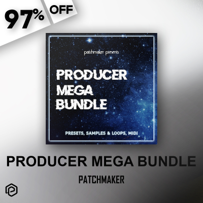 Producer Mega Bundle - Patchmaker Producer Mega Bundle - Patchmaker