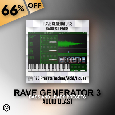 Rave Generator 3 presets 1 - Audio Blast -Flash Sale