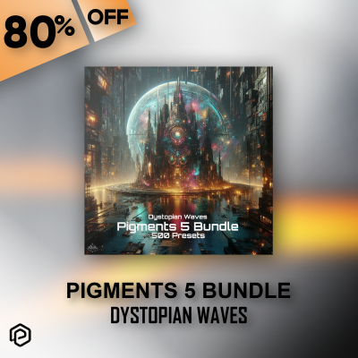 Pigments Bundle - Dystopian Waves