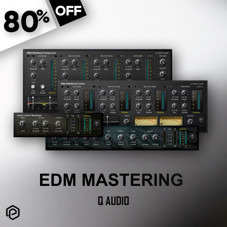 EDM Mastering Bundle by Q Audio