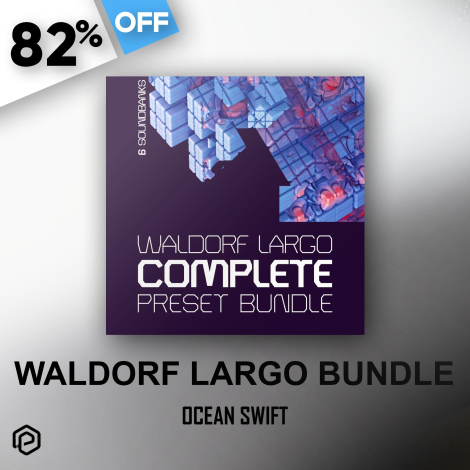 Waldorf Largo Complete Preset Bundle by Ocean Swift