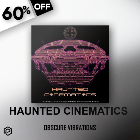 Haunted Cinematics by Obscure Vibrations