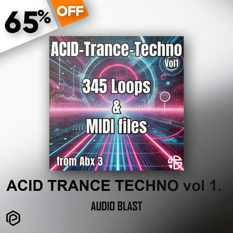 Acid Trance Techno Vol. 1 by Audio Blast